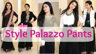 How To Style Palazzo | Glamorous | Ethnic & Indo-Western Looks