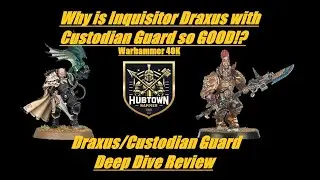 Inquisitor Draxus with Custodian Guard Deep Dive Review. Draxus Adeptus Custodes Warhammer 40K