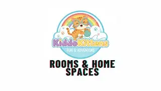 Rooms of a House for Toddler age 2-3 |🎵 Enjoy video from KiddoKittens! #kids #new