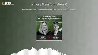 Breaking Silos: How CX-Driven Leadership Transforms Business Outcomes