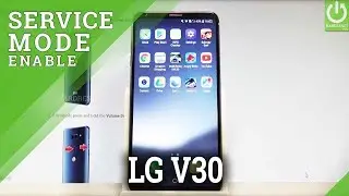 Service Menu LG V30 - Hidden Mode / Service Code