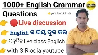 live class-35/ english grammar/best questions/sir odia / oavs /excise si/ossc jobs/opsc/aso /scew