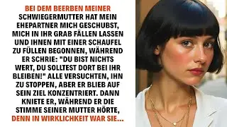 BEI DEM BEERBEN MEINER SCHWIEGERMUTTER HAT MEIN EHEPARTNER MICH GESCHUBST, MICH IN IHR GRAB...