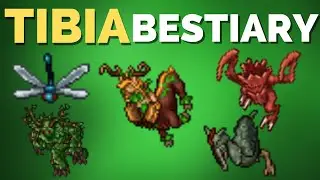 TIBIA BESTIARY Emerald Damselfly, Forest Fury, Haunted Treeling, Leaf Golem, Marsh Stalker, Wilting