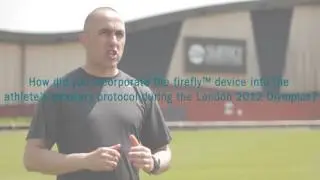 Nick Grantham (Performance Enhancement Specialist): London 2012 Olympics firefly&trade; Testimonial