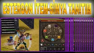ESTERGON İTEM-SİMYA TANITIM ! OYUNDA GÖRÜNCE KAÇTIĞIM TEK ATAN DÜŞMAN  #metin2tr #metin2 #estergon