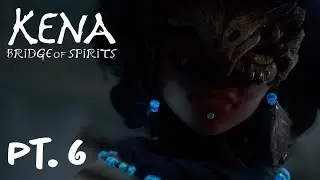 Part 6, Storehouse - Let's Play: Kena Bridge Of Spirits (Playstation 5)