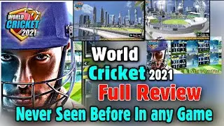 World Cricket 2021 Full review | Features thats never seen before in any game