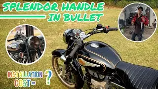 Splendor Handle Fit in Bullet &ndash; Full Review Look & Cost | Bullet Modification🔥😍