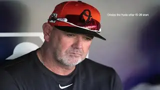 Brandon Hyde Fired May 17 2025 Reaction