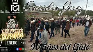 17/01/26 90 años del Ejido Caminando en Sarabia, Jerez con Banda municipal de Jerez y fiesta 