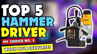 ✔️Top Best Hammer Driver | Best Hammer Driver Review