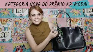 PRÊMIO KP KATEGORIA MODA: NOVIDADE DE 2024! • Karol Pinheiro