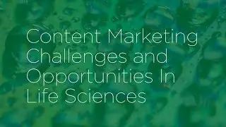 Digital Marketing Trends In Life Science