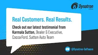 Karmala Sutton | Dealer & Executive, Cocoa Ford, Sutton Auto Group | Dynatron Customer Testimonial