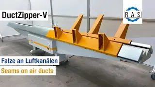 RAS DuctZipper: Kanalfalzmaschine V-Form | RAS DuctZipper: Duct seaming machine V shape