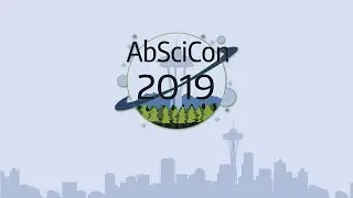 AbSciCon 2019 - Day 4 - Corina Barbalata