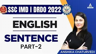 SSC Scientific Assistant/DRDO 2022 | SSC IMD English Classes 2022 | Sentence | By Anshika Chaturvedi