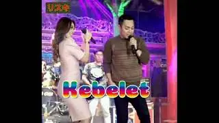 Kebelet - Difarina Indra Feat Fendik - OM Adella