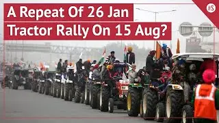 Farmers' Protest: Rakesh Tikait Supports Tractor Rally On 15 August, Samyukt Kisan Morcha Undecided