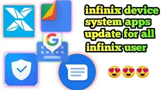 infinix system app updated for all user| infinix system app update|  infinix new update