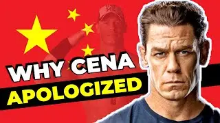 WHY JOHN CENA APOLOGIZED TO CHINA | The John Cena Taiwan Controversy | John Cena's Apology to China