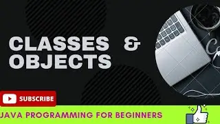 what is class and objects in java l creating objects and Class