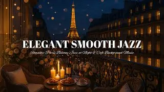 Elegant Soft Jazz Instrumental Music For Stress Relief, Relax, Study & Work | Coffee Shop Ambience