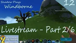Shadow plays Windborne: Operation Supply Drop Charity Livestream Ep. 12 Part 2