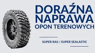 Naprawa doraźna opon terenowych: niemieckie Korpusy Super Ras / Super Sealastic