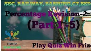 Percentage Revision Class-2 (Part1-5)-ORSP