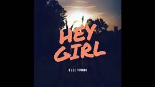 HEY GIRL - Teaser