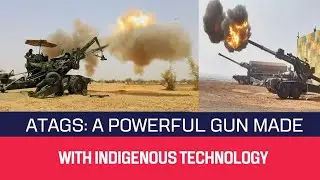 ATAGS: India's Next-Generation Artillery Gun System | ATAGS Transforming the Indian Army's Artillery