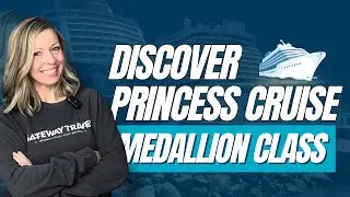 The Ultimate Guide to Princess Cruises' MedallionClass Experience