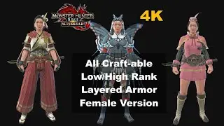 MHR Sunbreak All Craft-able Low/High Rank Layered Armor (Female Versions)