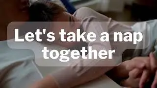 Let's relax and take a midday nap together [F4A][soft talking]