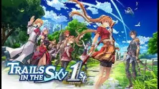 Trails In The Sky 1st Chapter With Kamio Leo Part FINALE!