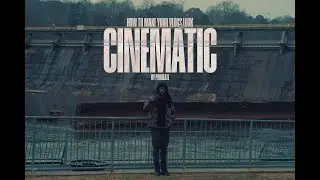 How to make YOUR VLOGS look like MOVIES! Step By Step!
