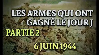Les armes am&eacute;ricaines qui ont fait la victoire du 6 juin 1944 &ndash; Partie 2