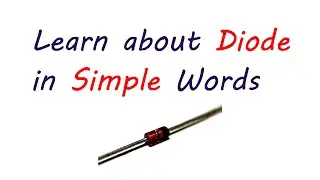 What is a Diode? | Learn Diodes in Simple Words for Beginners 🔋⚡