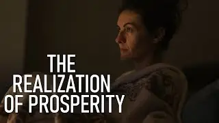 THE REALIZATION OF PROSPERITY - Motivational Speech