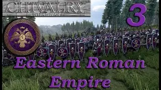 CHIVALRY TOTAL WAR REMASTERED - Roman Empire Campaign (Byzantine lol) #3 - ROME STRIKES BACK !