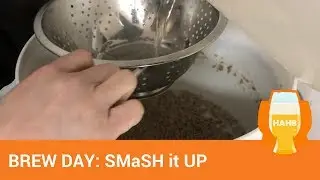 BREW DAY: SMaSH (Maris Otter & Cascade)