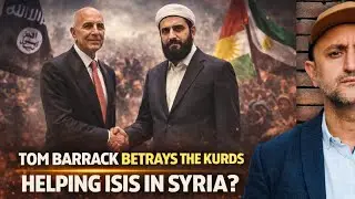 Did Tom Barrack Betray the Kurds for ISIS &mdash; Dragging Trump Into a Scandal?