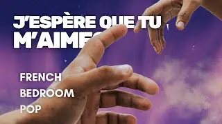 J'esp&egrave;re que tu m'aimes (Bedroom Pop) - Holy Flow Studio