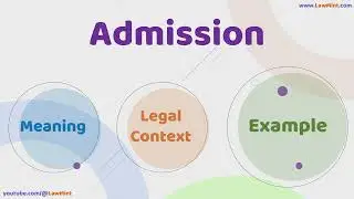 Admission Meaning Legal Context & Example Legal Terms Simplified @LawMint