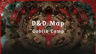 D&D Animated Battle Map: Goblin Camp | Dynamic Dungeons Map Ambience