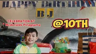 My 10th Birthday Celebration @ McDonald's