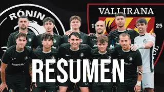 RŌNIN FC VS VALLIRANA - RESUMEN de la PRIMER JORNADA por Chris Kings