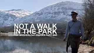 Not A Walk In The Park | The Motherload Diaries Part One